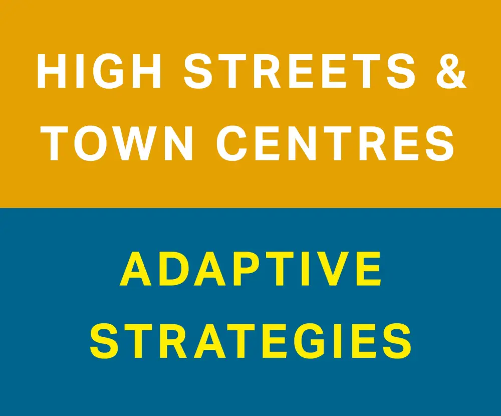 High Streets Adaptive Strategies - Cover Cover of the Mayor of London's guidance publication "High Streets & Town Centres – Adaptive Strategies".